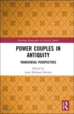 Power Couples in Antiquity