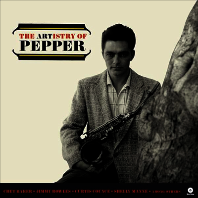 Art Pepper — Artistry Of Pepper (Remastered)(2 Bonus Tracks) 앨범 커버