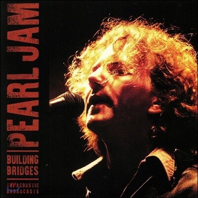 Pearl Jam — Building Bridges 앨범 커버