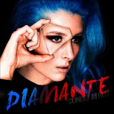 Diamante — Coming In Hot 앨범 커버