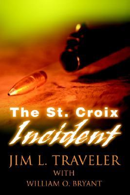 The St. Croix Incident