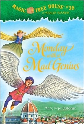 Magic Tree House #38 : Monday with a Mad Genius