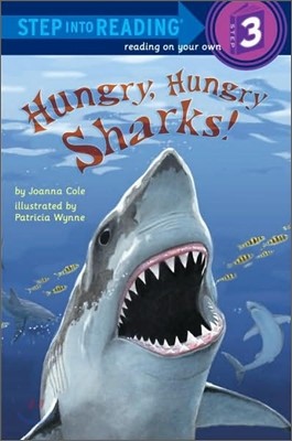Step Into Reading 3 : Hungry, Hungry Sharks