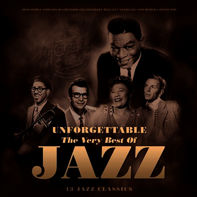 Various Artists — Unforgettable - The Very Best Of Jazz 앨범 커버