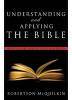 Understanding and Applying the Bible (Paperback, Revised, Expand)