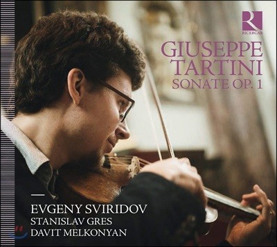 Evgeny Sviridov 타르티니: 바이올린 소나타 (Tartini: Sonate Op. 1)