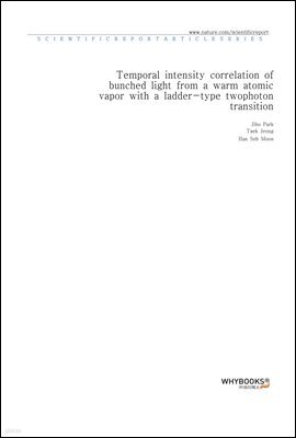 Temporal intensity correlation of bunched light from a warm atomic vapor with a ladder-type two-photon transition