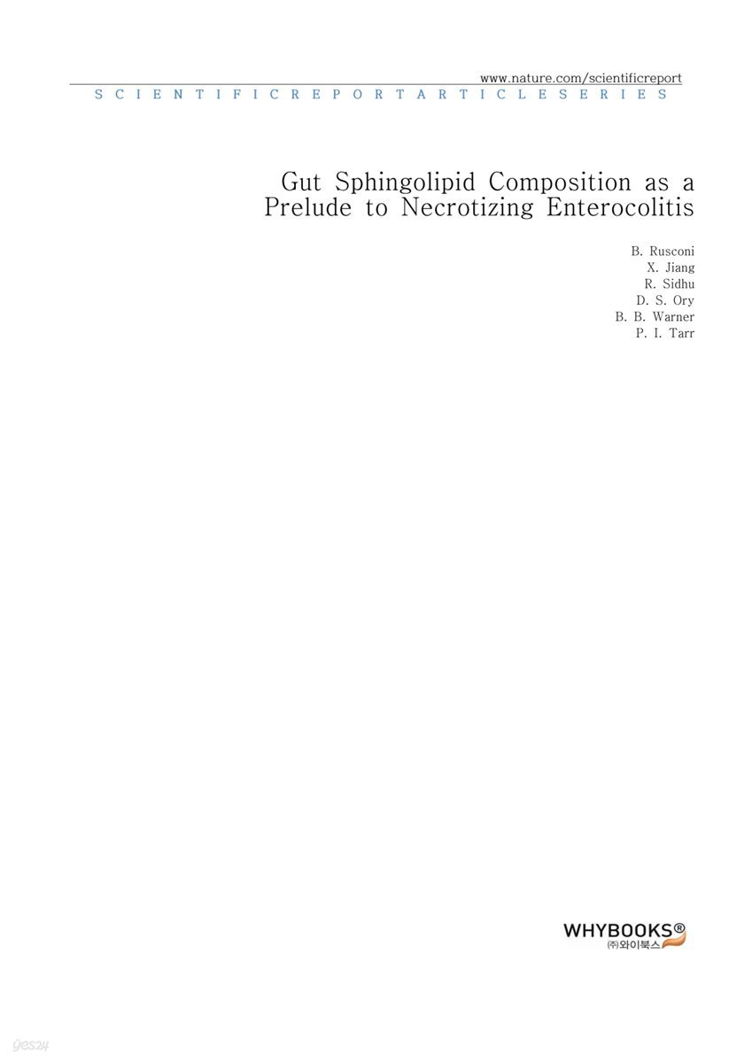 Gut Sphingolipid Composition as a Prelude to Necrotizing Enterocolitis