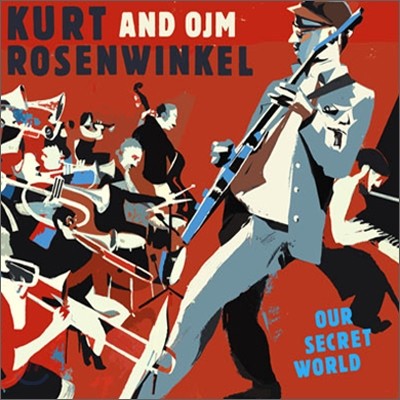 Kurt Rosenwinkel And OJM - Our Secret World