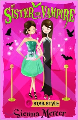 My Sister the Vampire #8 : Star Style