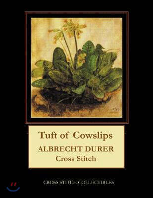 Tuft of Cowslips: Albrecht Durer Cross Stitch Pattern