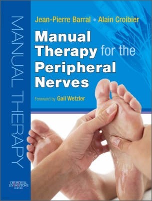 Manual Therapy for the Peripheral Nerves