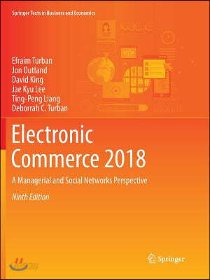 Electronic Commerce 2018: A Managerial and Social Networks Perspective