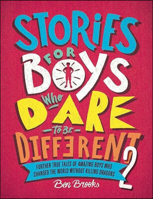 Stories for Boys Who Dare to be Different 2