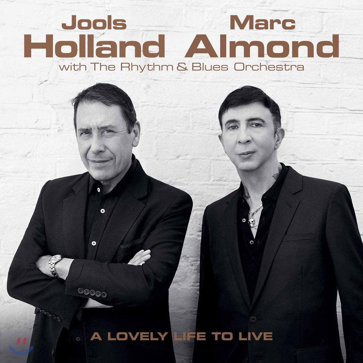 Jools Holland / Marc Almond - A Lovely Life to Live