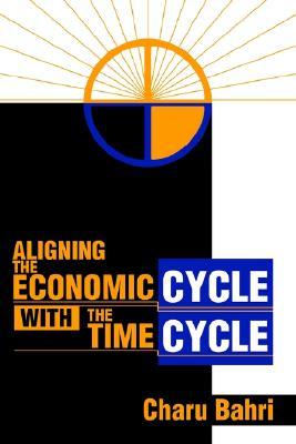 Aligning the Economic Cycle with the Time Cycle