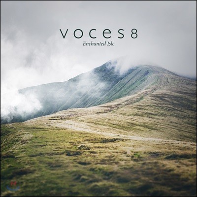 Voces 8 ü 8  α  (Enchanted Isle)