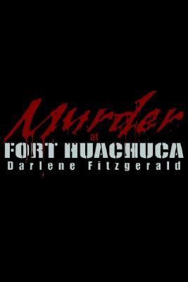 Murder at Fort Huachuca