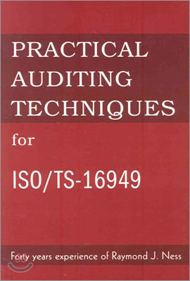 Practical Auditing Techniques for ISO/Ts-16949