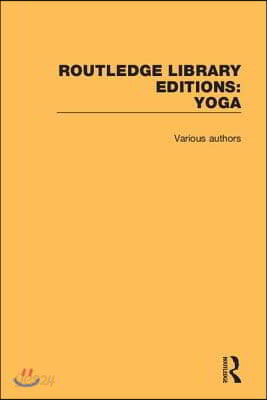 Routledge Library Editions: Yoga