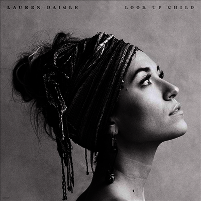 Lauren Daigle — Look Up Child (Gatefold Cover) 앨범 커버