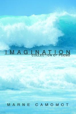 Imagination: Collection of Poems