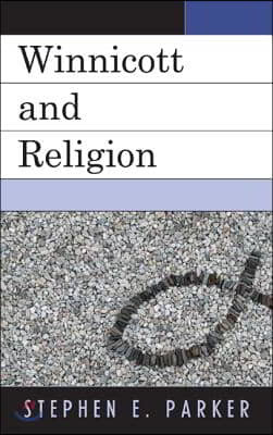 Winnicott and Religion