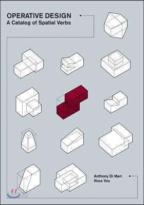Operative Design: A Catalogue of Spatial Verbs