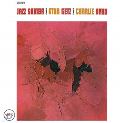 Stan Getz / Charlie Byrd (ź  /  ) - Jazz Samba [LP]