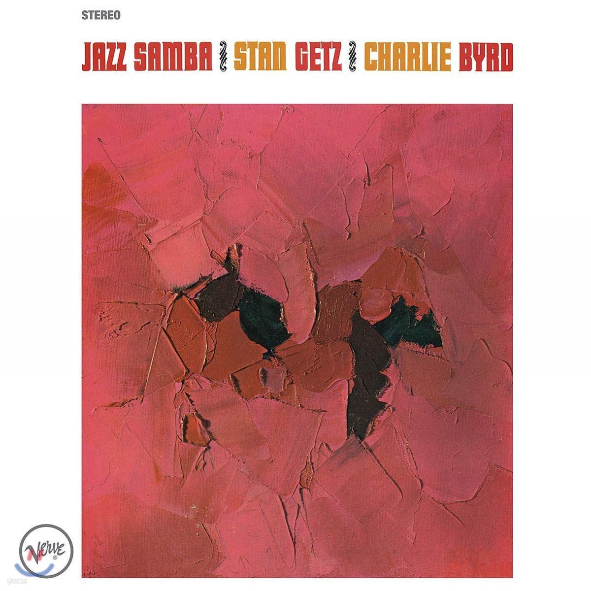 Stan Getz / Charlie Byrd (스탄 게츠 / 찰리 버드) - Jazz Samba [LP]