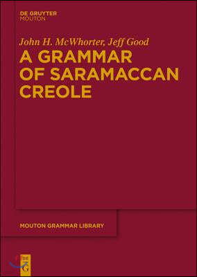 A Grammar of Saramaccan Creole