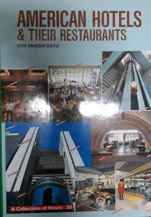 American Hotels and Their Restaurants Hardcover