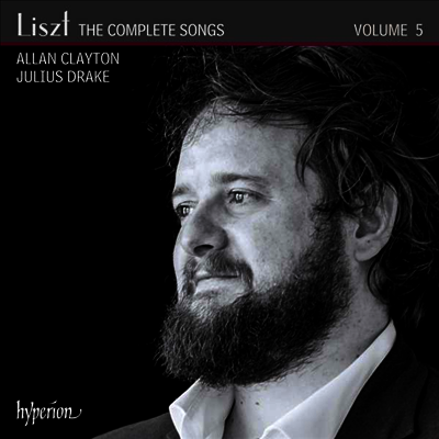 리스트: 가곡 전곡 5집 (Liszt: The Complete Songs Vol.5) - Allan Clayton