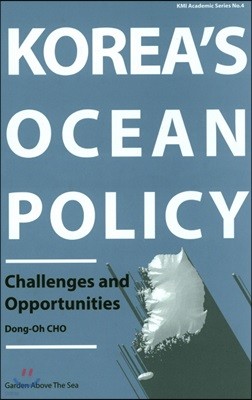 Korea's Ocean Policy Challenges and Opportunities 