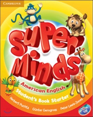 Super Minds American English Starter Student's Book + Dvd-rom