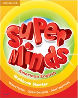 Super Minds American English Starter Workbook