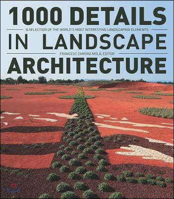 1000 Details in Landscape Architecture