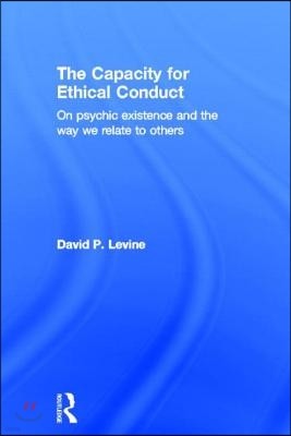 Capacity for Ethical Conduct