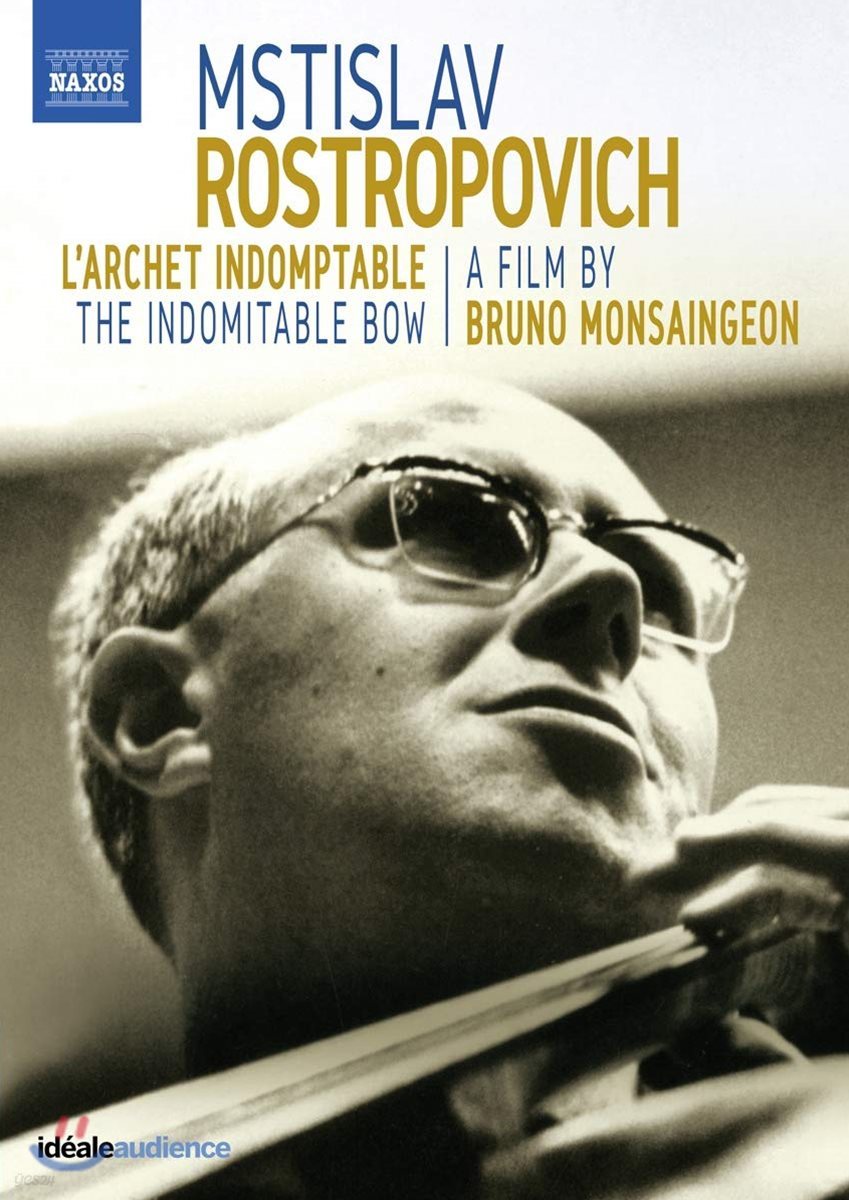 브루노 몽생종의 로스트로포비치 다큐멘터리 ‘불굴의 활’ (Mstislav Rostropovich - The Indomitable Bow)