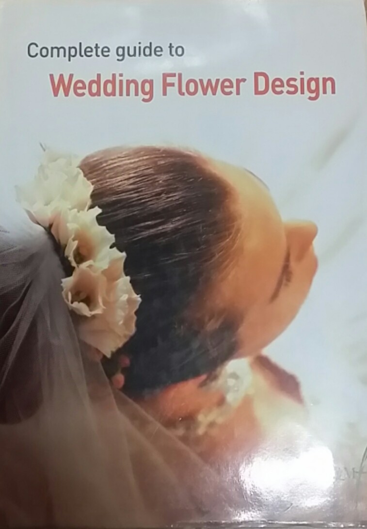 Complete guide to Wedding Flower Design