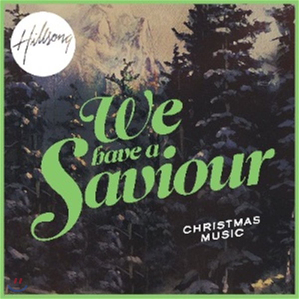 힐송 크리스마스 2012년 (Hillsong Christmas - We Have A Saviour)