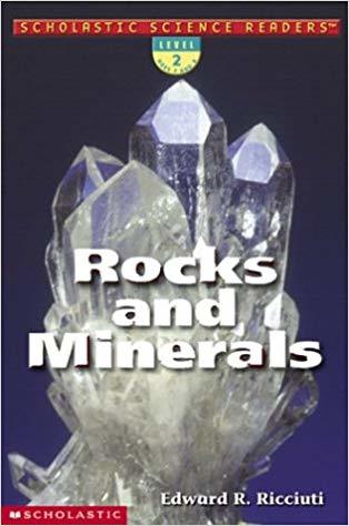 Scholastic Science Readers -Rocks and Minerals