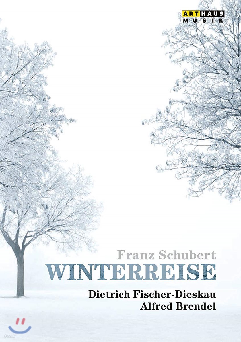 Dietrich Fischer-Dieskau 슈베르트: 겨울 나그네 (Schubert: Winterreise) - 예스24