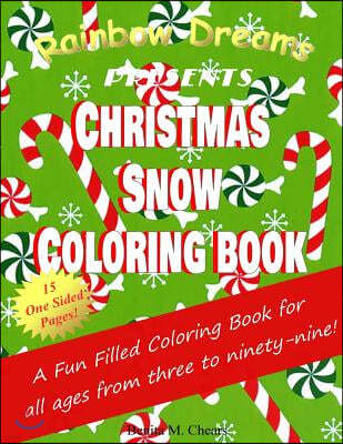 Christmas Snow Colring Book: Fun Filled Pages to Color