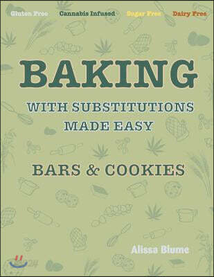 Baking with Substitutions Made Easy