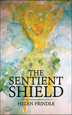 The Sentient Shield