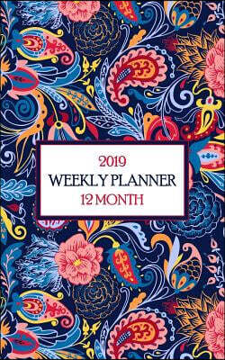 2019 12 Month Weekly Planner: Colorful Paisley Patterns Make a Great Planner for Students, Teachers - The Office or at Home! One Year of Wonder!