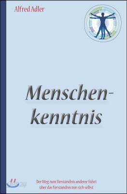 Alfred Adler: Menschenkenntnis