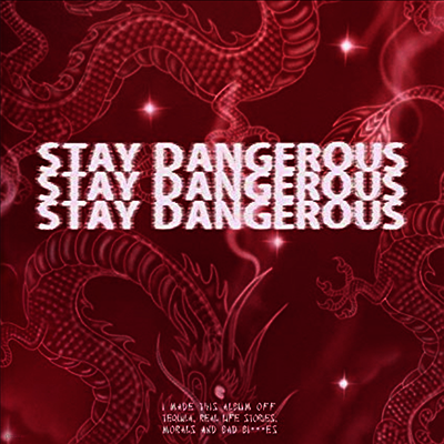 Y.G. — Stay Dangerous 앨범 커버