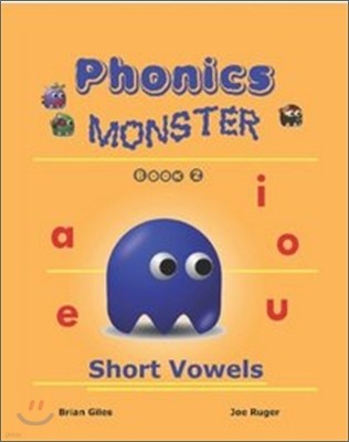 Phonics Monster - Book 2: Short Vowels